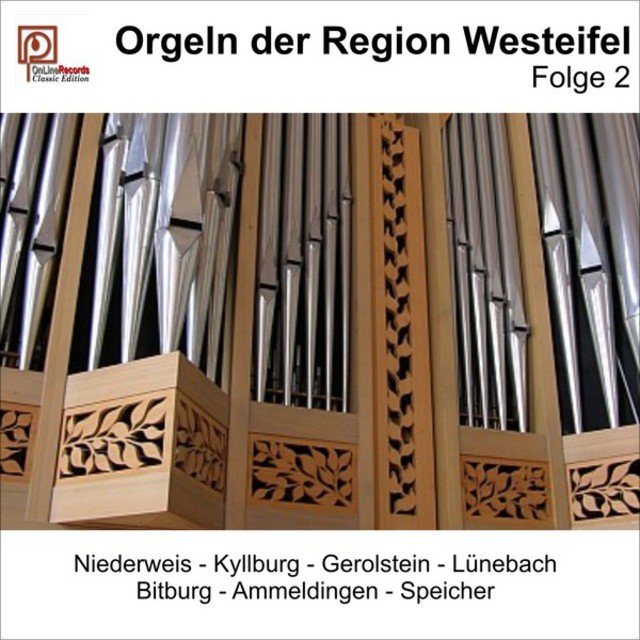 Orgeln der Region Westeifel, Folge 2