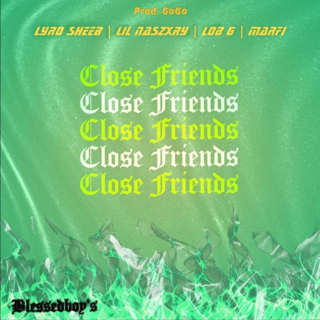 Close Friends