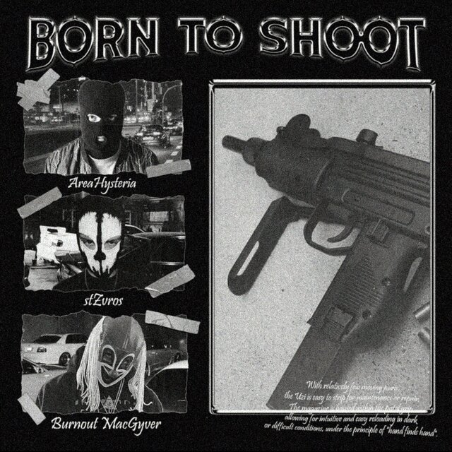 Born To Shoot