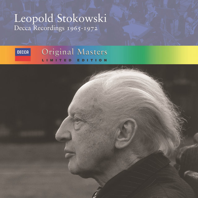 Leopold Stokowski: Decca Recordings 1965-1972 - Original Masters