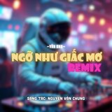 Ngỡ Như Giấc Mơ
