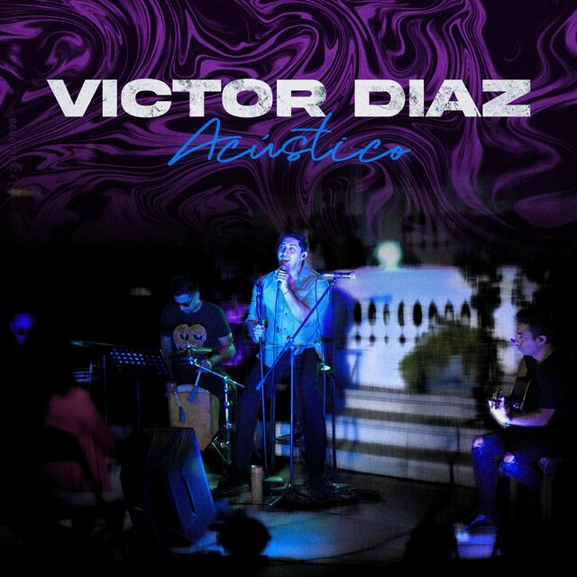 Victor Diaz (Acoustic Versions)