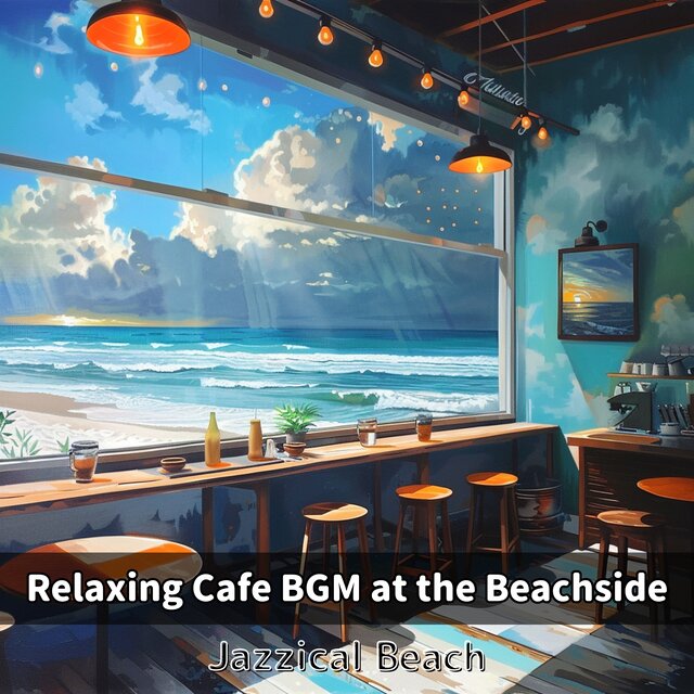 Relaxing Cafe BGM at the Beachside