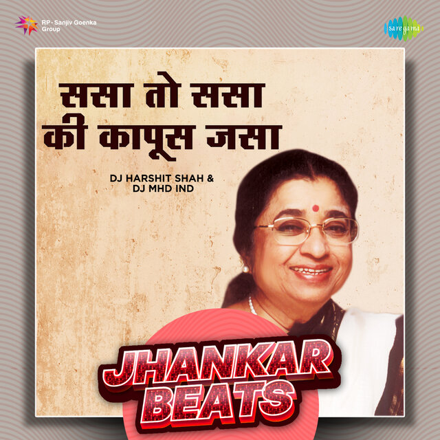 Sasa to Sasa Ki Kapoos Jasa (Jhankar Beats)