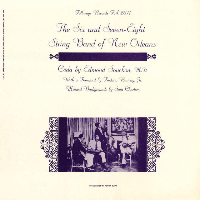 The Six and Seven-Eights String Band of New Orleans