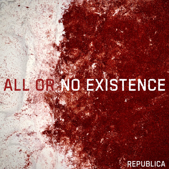 All or No Existence