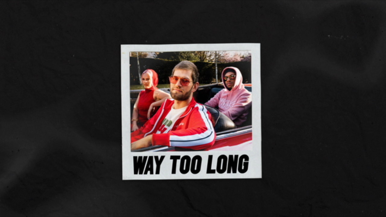 Way Too Long (Lyric Video)