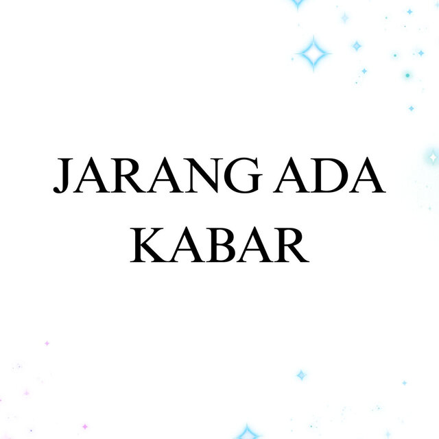 Jarang Ada Kabar