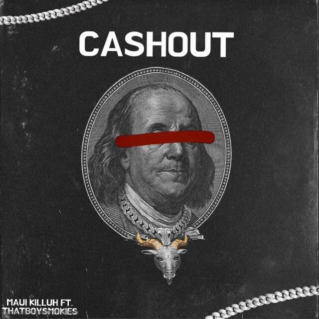 CASHOUT (feat. ThatBoySmokies)