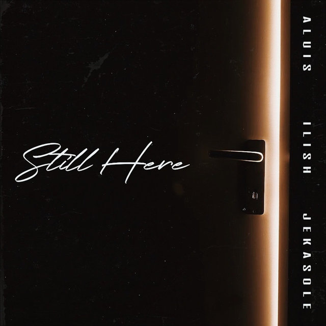 Still Here