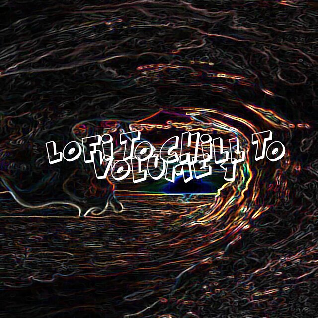 Lofi to Chill to Volume 1