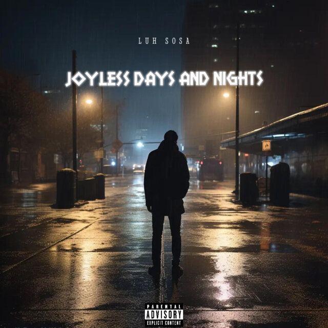 Joyless Days And Nights