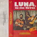 Luna, tú me llevas