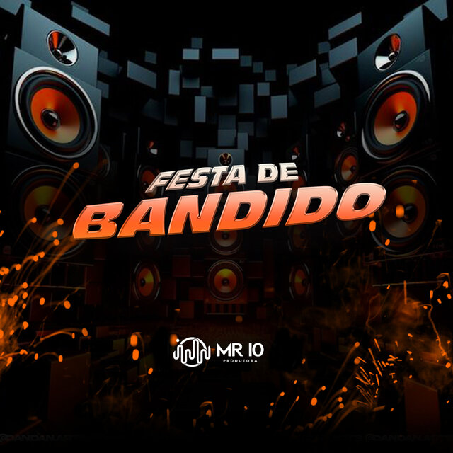 Festa De Bandido