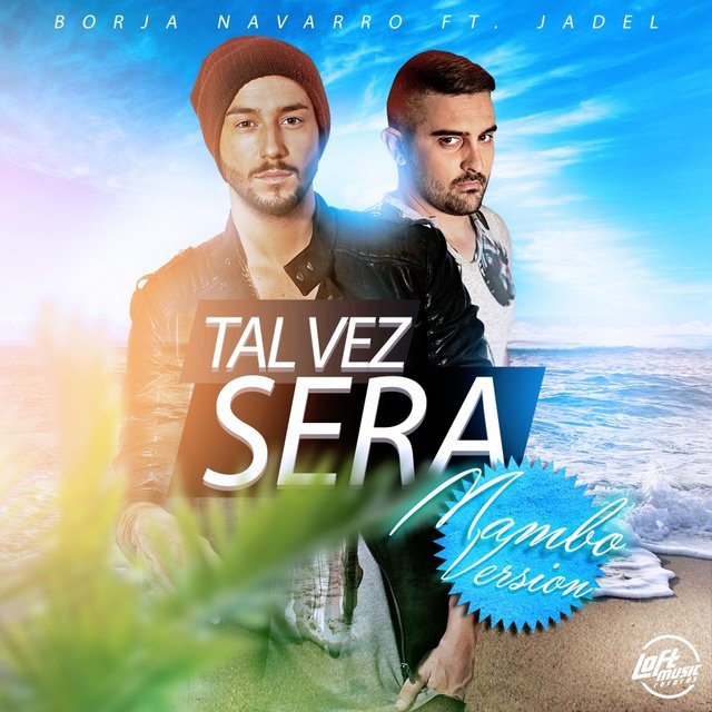 Tal Vez Sera (Mambo Version)