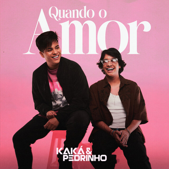 Quando o Amor