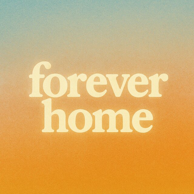 forever home