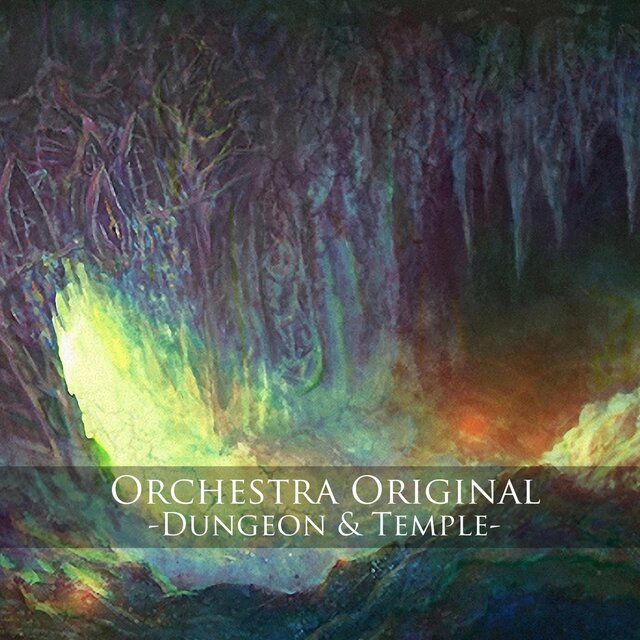 Orchestra Original - Dungeon & Temple