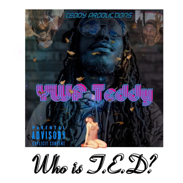 Who Is Ywf Teddy?