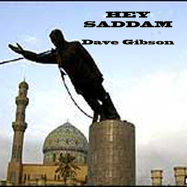 Hey Saddam