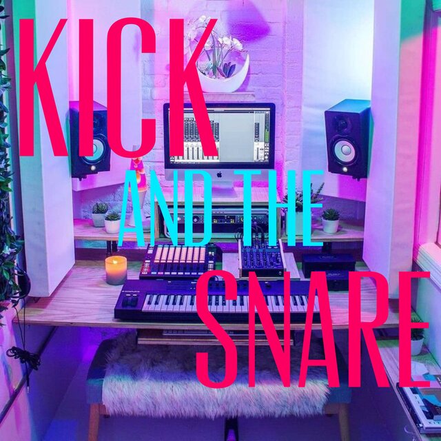 Kick And The Snare