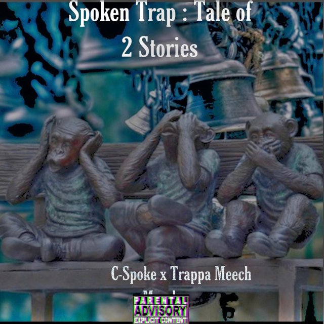 Spoken Trap: Tale of 2 Stories (EP)