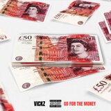 Go for the money