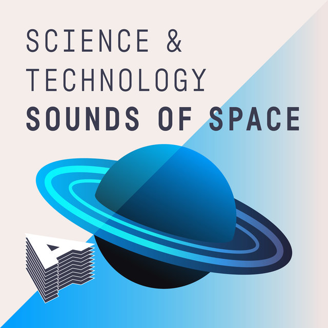 Science And Technology: Sounds Of Space