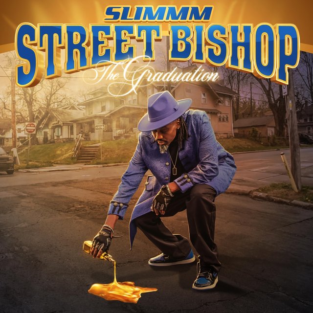 Slimmm Street Bishop the Graduation