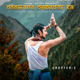 Deewana Mahadev ka Chapter 2