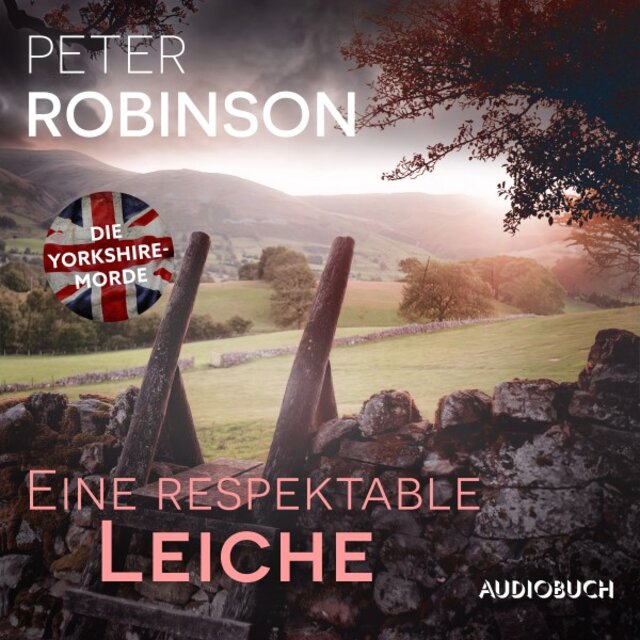 Eine respektable Leiche (Kriminalroman / Die Yorkshire-Morde 2 - Im Moor hört dich niemand schreien)