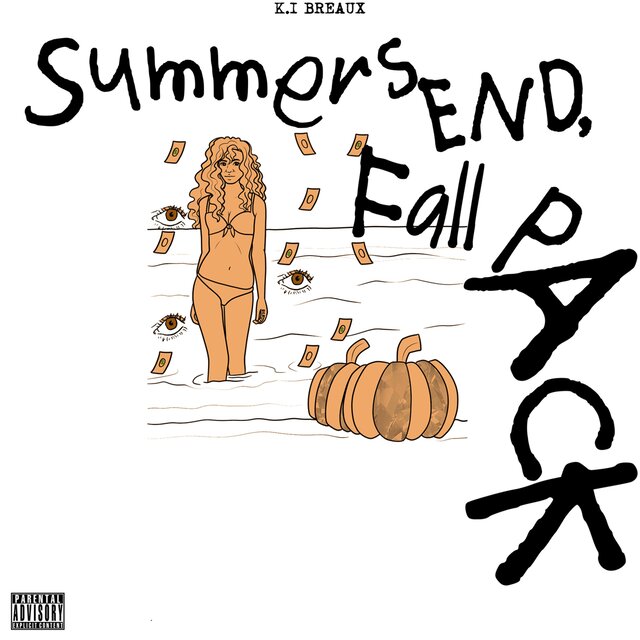 Summers End, Fall Pack