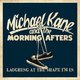 Cover art for album Laughing at the Shape I'm In by Michael Kane & The Morning Afters