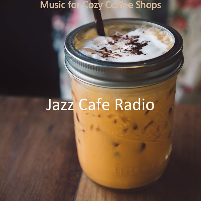 Music for Cozy Coffee Shops