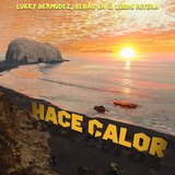 Hace calor (feat. Lukky Bermúdez & Sebas jR)