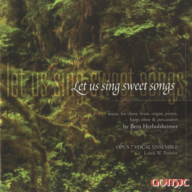 Let Us Sing Sweet Songs