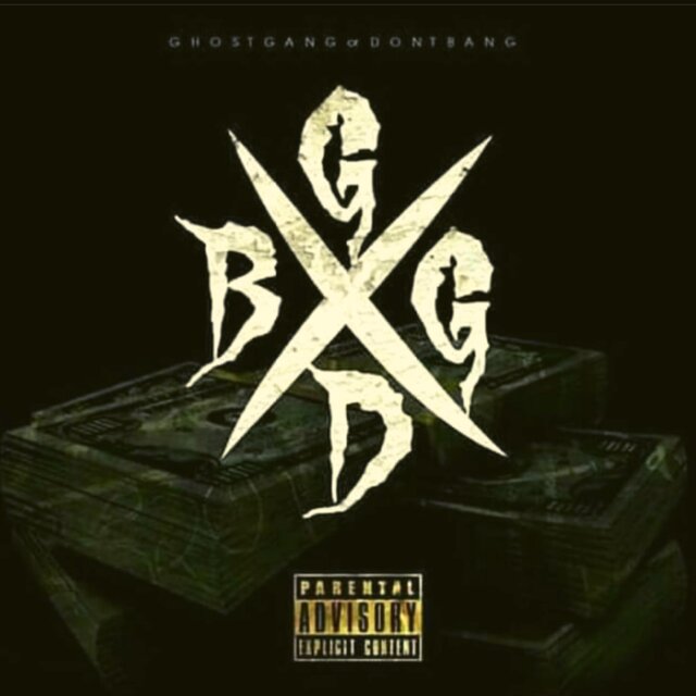 Ghost Gang Or Dont Bang