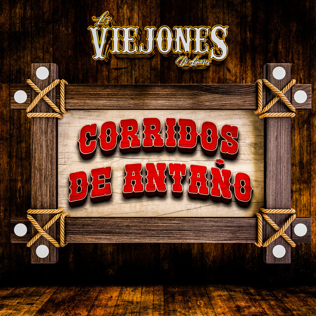 Corridos de Antaño