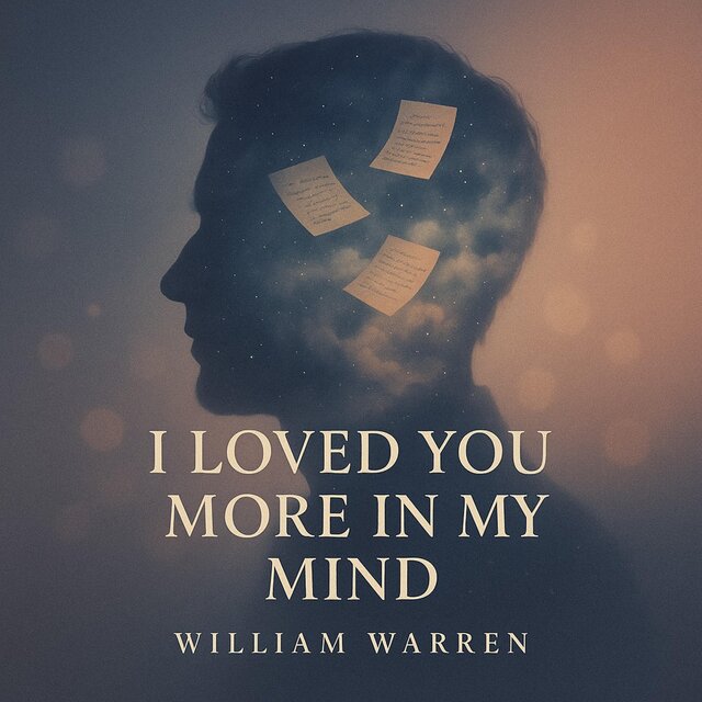 I Loved You More in My Mind