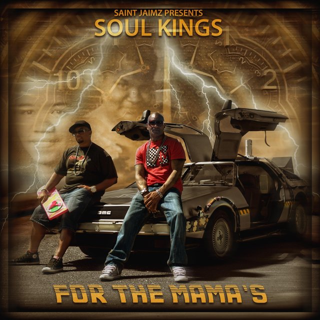 For the Mama's (Saint Jaimz Presents Soul Kings)