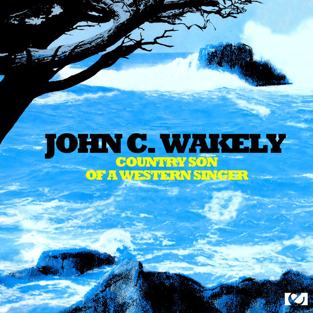 Cover art for album Country Son Of A Western Singer by John C. Wakely