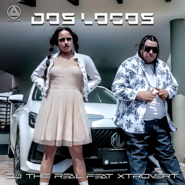 Dos Locos (feat. Xtrovert)