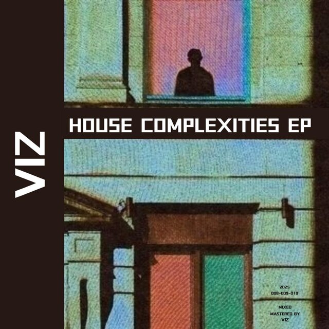 House Complexities EP