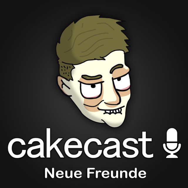 Wie ich meine Freunde kennen lernte - Cakecast #13