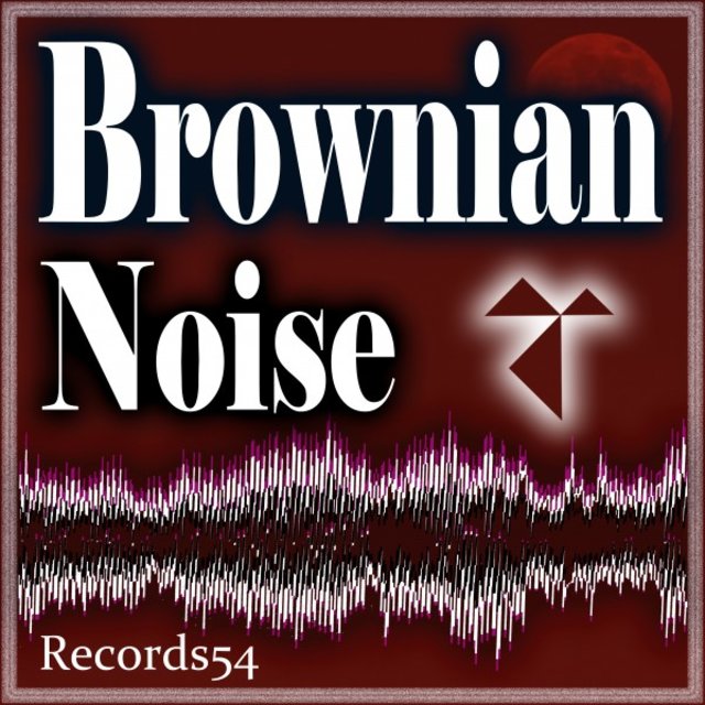 Brownian Noise