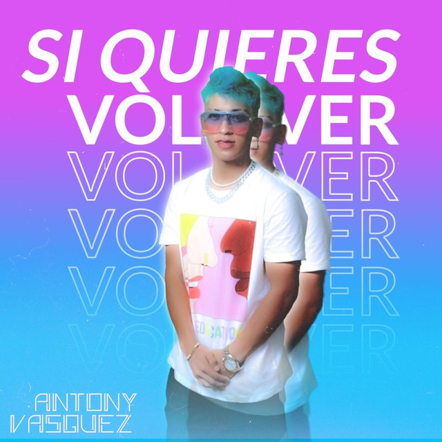 Si Quieres Volver
