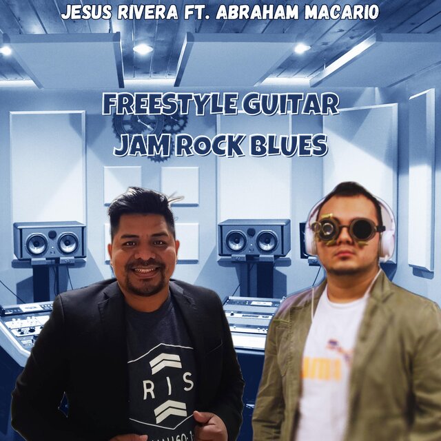 Freestyle Guitar JamRock Blues (feat. Abraham Macario)