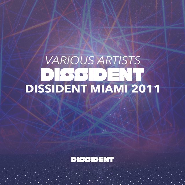 Cover art for album Dissident Miami 2011 by Various Artists
