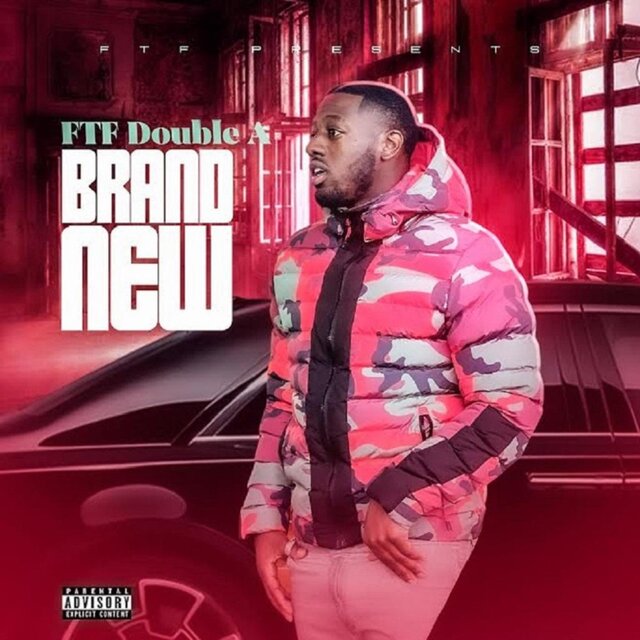 Brand New by FTF Double A on TIDAL
