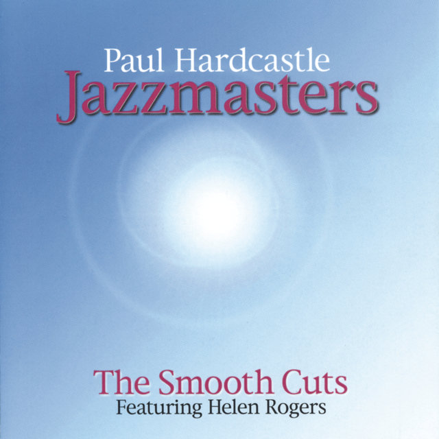 Cover art for album The Smooth Cuts by Paul Hardcastle